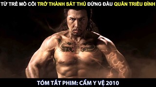 [Review Phim] Từ Trẻ Mồ Côi Trở Thành Sát Thủ Đứng Đầu Quân Triều Đình | Tóm Tắt Phim Cẩm Y Vệ 2010