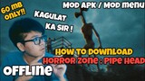 HORROR ZONE : PIPE HEAD |How to download Pipe Head | Mod menu ( Tutorial + Gameplay ) BrenanVlogs