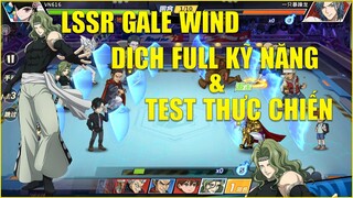 One Punch Man The Strongest: Review LSSR Gale Wind - Trùm PVP Với Bộ Kỹ Năng Tục Nhất Làng Giải Trí