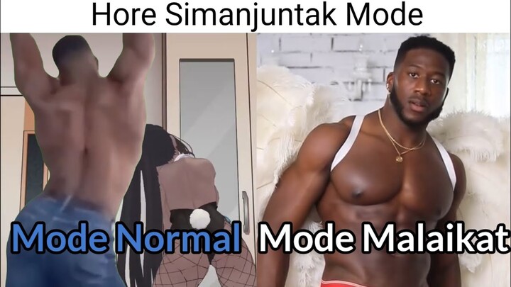 Hore Simanjuntak Mode Normal VS Mode Malaikat