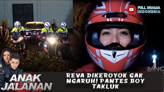 REVA DIKEROYOK GAK NGARUH! PANTES BOY TAKLUK - ANAK JALANAN