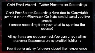 Cold Email Wizard - Twitter Masterclass Recordings course download