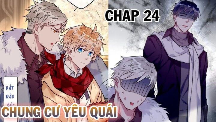 [ Đam mỹ ] Chung Cư Yêu Quái - Chap 24: Bạch Hổ - Tỳ Hưu