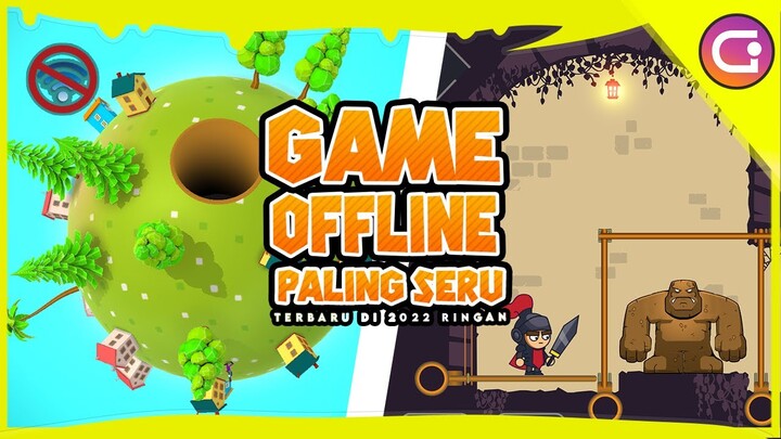 7 Game Android Offline Ringan Terbaru Seru tahun 2022 ini
