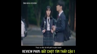 Review phim: Bất Chợt Tìm Thấy Cậu 1 (Extraordinary You)