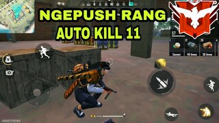 Push Rank Musuh Auto Headshot kill 11!!! Garena Free Fire