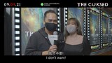 The Cursed: Dead Man’s Prey | Singapore Premiere Event Highlights | 09.09.21