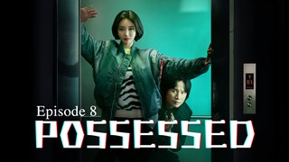 🇰🇷 | Possessed Episode 8 [ENG SUB]