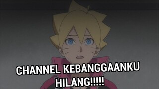 CHANNEL BORUTO SANJAYA HILANG ? - Ini Info nyah!