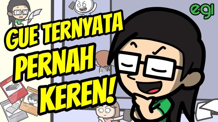 Gue Ternyata Pernah Keren!