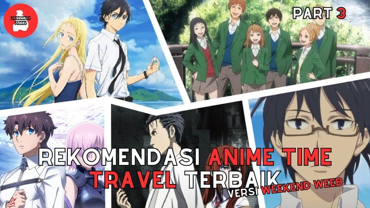Rekomendasi Anime Time Travel Terbaik by Weekend Weeb #3