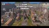 GAME ATTACK ON TITAN ANDROID PALING BAGUS SEJAUH INI!!!