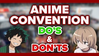 Anime Convention Tips: Top Do's and Don'ts