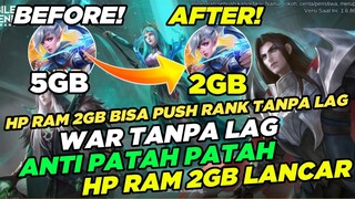 Cara Ampuh Mengatasi Lag Patah Patah Mobile legends HP Ram 2/16 GB & HP 3/32 GB Setelah Update