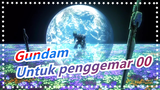 Gundam|[Gundam 00/Season I/Super Keren/60 FS] Hanya Yang Lahir Setelah 2000 Mau Menonton Ini!