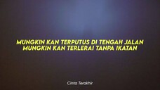 Aiman - Cinta Terakhir (Lirik)