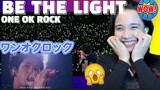 REAL STRIKING SONG!! ONE OK ROCK BE THE LIGHT REACTION