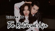 [Sub Indo] The Rational Life Ep.35 End