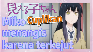 [Mieruko Chan] Cuplikan | Miko menangis karena terkejut