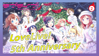 [LoveLive!] [MAD] ～5th Anniversary～ Lirik Mandarin/Jepang_2