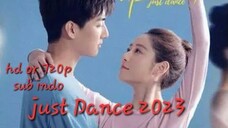 Just Dance 2023 eps 15 sub indo