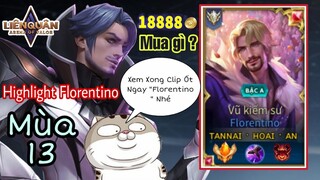 Florentino Highlight | Bạn Sẽ Nghiện Và Muốn Chơi Florentino Sau Khi Xem Clip Này | TOP Florentino