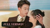 🇨🇳 Hi! My Mr. Right (2023) Mini Drama Full Version (Eng Sub)