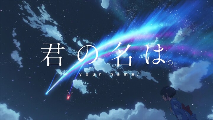 Your Name 4K là phiên bản nâng cao của bộ phim đình đám \