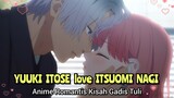 YUUKI ITOSE love ITSUOMI NAGI | Anime Romantis Kisah Gadis Tuli