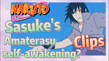 [NARUTO]  Clips |  Sasuke's Amaterasu, self-awakening?