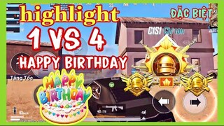 TOP Highlight [PUBG Mobile] 1 Vs 4 & Chúc Mừng Sinh Nhật 🎂 Happy Birthday | NhâmHN TV