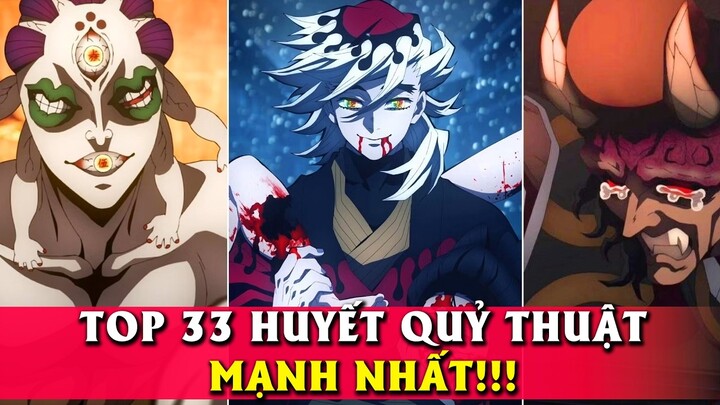 TOP 33 Huyết Quỷ Thuật MẠNH NHẤT !!!! (2)