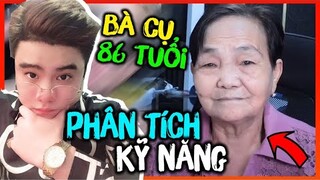 Phân Tích Kỹ Năng Cụ Bà 86 Tuổi Bắn Free Fire Thắng Cả Ruok FF, Là Kỹ Năng Hay Dàn Dựng