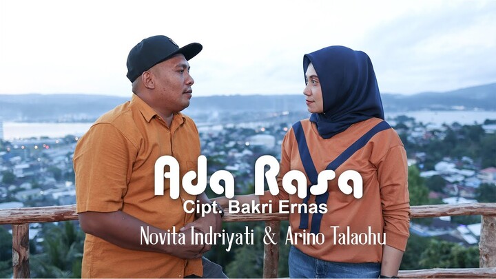 Ada Rasa - Novita Indriyati & Arino Talaohu (Official Music Video) 2022