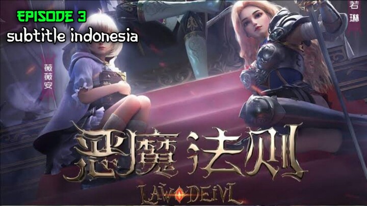 Law Of The Devils episode 3 Subtitle Indonesia