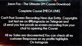Jason Fox  course - The Ultimate DM Course Download download