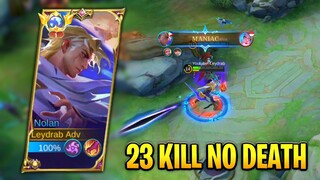 23 Kills + MANIAC!! Perfect Gameplay No Death - Build Top 1 Global Nolan ~ MLBB