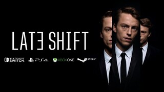 LATE SHIFT | Interactive Full Game Movie