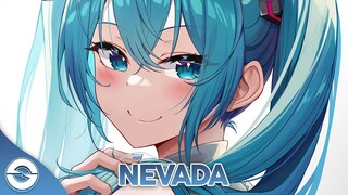 Nightcore - Nevada - (Lyrics)