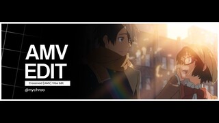 Crossroad AMV vibe edit - I walk this earth all by myself