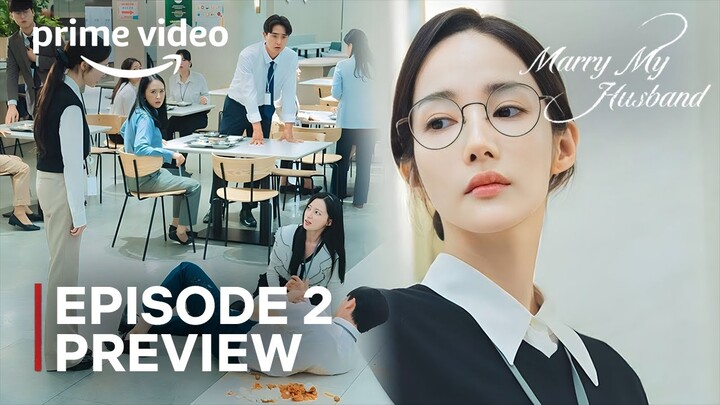 Marry My Husband | Episode 2 Preview | Park Min Young | Na In Woo