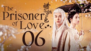 EP6/24 The Prisoner of Love (2025)