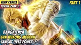 Sun Wukong Modern Bangkit Dari Kubur Kekuatan Epic - Alur Cerita Donghua #YSJ Part 1