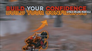 BUILD YOUR CONFIDENCE | 4 FINGER CLAW | SYNZX INSANE MONTAGE | PUBG MOBILE