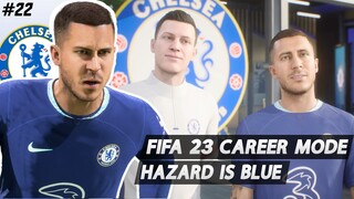 FIFA 23 Chelsea FC Career Mode | Selamat Datang Kembali, Eden Hazard. #22