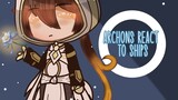 //Archons react to ships//genshin impact x gacha club//