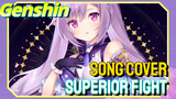 [Genshin Impact Song cover] [Superior Fight] So exciting in the Qunyu Vault