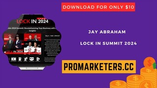 Jay Abraham – Lock In Summit 2024