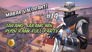 Jarang-jarang Nih Push Rank FULL PARTY - Valorant Indonesia #14