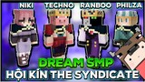 Dream SMP Minecraft - Hội The Syndicate